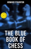 Cover: The Blue Book of Chess - Musaicum Books