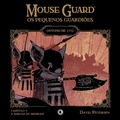 Cover: Mouse Guard - Os Pequenos Guardi&otilde;es: Outono de 1152 - Cap&iacute;tulo 5 - Conrad