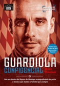 Cover: Guardiola Confidencial (resumo) - Editora Grande &Aacute;rea
