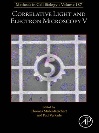 Abbildung von: Correlative Light and Electron Microscopy V - Academic Press