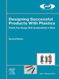 Cover: Designing Successful Products with Plastics - William Andrew