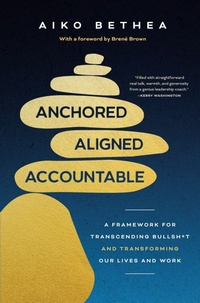 Enlarge image Cover: Anchored, Aligned, Accountable - Random House USA Inc