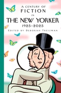 Cover: A Century of Fiction in The New Yorker - Alfred A. Knopf