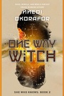 Cover: One Way Witch - Astra Publishing House