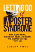 Cover: Letting Go of Imposter Syndrome - Sispara Hodford