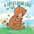 Cover: A Great Bear Hug for Two - FriesenPress