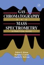 Cover: Gas Chromatography and Mass Spectrometry - Academic Press