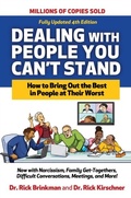 Cover: Dealing with People You Can't Stand, Fourth Edition: How to Bring Out the Best in People at Their Worst - McGraw Hill LLC