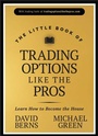Cover: The Little Book of Trading Options Like the Pros - Wiley