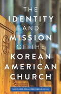 Cover: Identity and Mission of the Korean American Church - Fortress Press