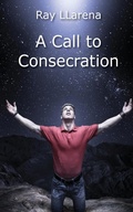 Cover: Call to Consecration - McDougal Publishing Company