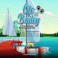 Cover: Life of Bailey - Senseipublishing.com