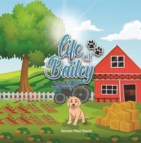 Enlarge image Cover: Life of Bailey - Senseipublishing.com