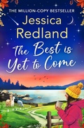 Cover: The Best is Yet to Come - Boldwood Books Ltd