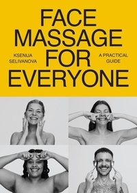 Abbildung von: Face Massage for Everyone - Hay House Inc