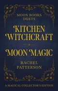 Cover: Kitchen Witchcraft & Moon Magic - Moon Books