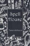 Cover: Spell House - PublishNation