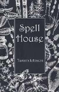 Enlarge image Cover: Spell House - PublishNation