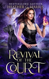 Enlarge image Cover: Revival of the Court - Heather G. Harris