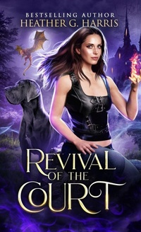 Enlarge image Cover: Revival of the Court - Heather G. Harris