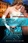 Cover: Her Wanton Wager - Grace Callaway