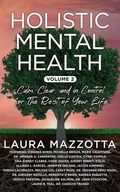 Cover: Holistic Mental Health - Brave Healer Productions