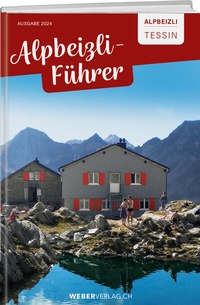 Abbildung von: Alpbeizli-Führer Tessin - Weber Verlag AG