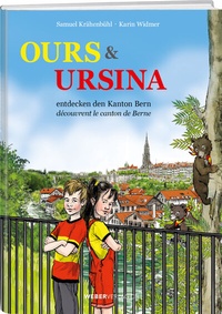 Abbildung von: Ours & Ursina - Weber Verlag AG