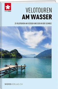Abbildung von: Velotouren am Wasser - Weber Verlag AG