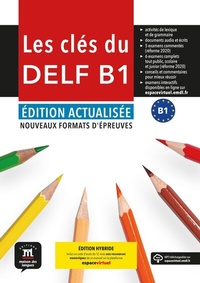Abbildung von: Les clés du DELF B1 - Édition actualisée hybride - Klett