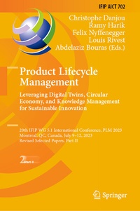 Abbildung von: Product Lifecycle Management. Leveraging Digital Twins, Circular Economy, and Knowledge Management for Sustainable Innovation - Springer