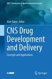 Enlarge image Cover: CNS Drug Development and Delivery - Springer