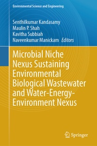 Abbildung von: Microbial Niche Nexus Sustaining Environmental Biological Wastewater and Water-Energy-Environment Nexus - Springer