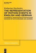Cover: The Representation of Motion Events in English and German - De Gruyter Mouton