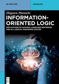 Abbildung von: Information-Oriented Logic - De Gruyter