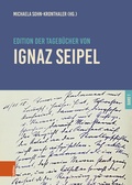 Cover: Edition der Tageb&uuml;cher von Ignaz Seipel - B&ouml;hlau