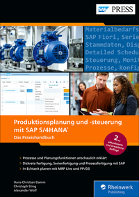 Abbildung von: Produktionsplanung und -steuerung mit SAP S/4HANA - SAP PRESS