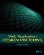 Cover: Web Application Design Patterns - Morgan Kaufmann