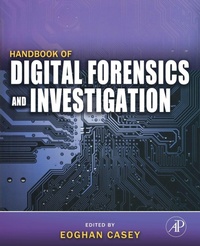 Enlarge image Cover: Handbook of Digital Forensics and Investigation - Academic Press
