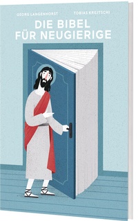 Abbildung von: Die Bibel für Neugierige - Katholisches Bibelwerk
