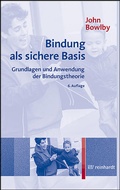Cover: Bindung als sichere Basis - Ernst Reinhardt Verlag