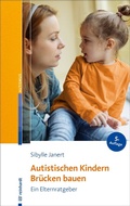 Cover: Autistischen Kindern Br&uuml;cken bauen - Ernst Reinhardt Verlag