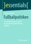 Cover: Fu&szlig;ballpolitiken - Springer VS