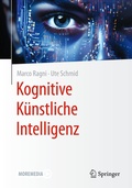 Cover: Kognitive K&uuml;nstliche Intelligenz - Springer