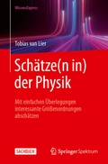 Cover: Sch&auml;tze(n in) der Physik - Springer Spektrum