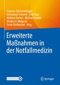 Cover: Erweiterte Ma&szlig;nahmen in der Notfallmedizin - Springer