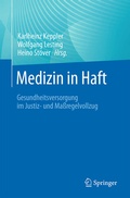 Cover: Medizin in Haft - Springer