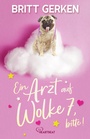 Cover: Ein Arzt auf Wolke 7, bitte! - beHEARTBEAT