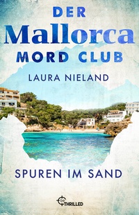 Abbildung von: Der Mallorca Mord Club - Spuren im Sand - beTHRILLED
