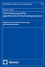 Cover: Diskriminierungsrisiken algorithmischer Entscheidungsprozesse - Nomos